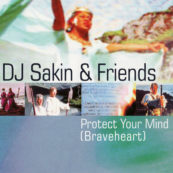 Protect Your Mind (Braveheart)